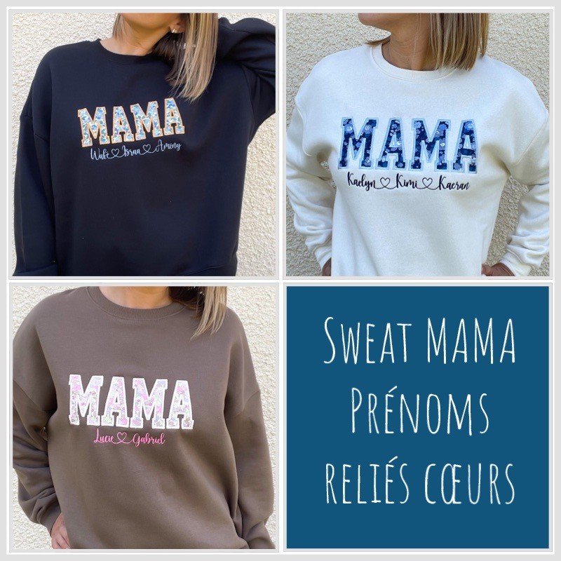 Sweat personnalisé MAMA Prénoms coeurs Choisis tes coloris