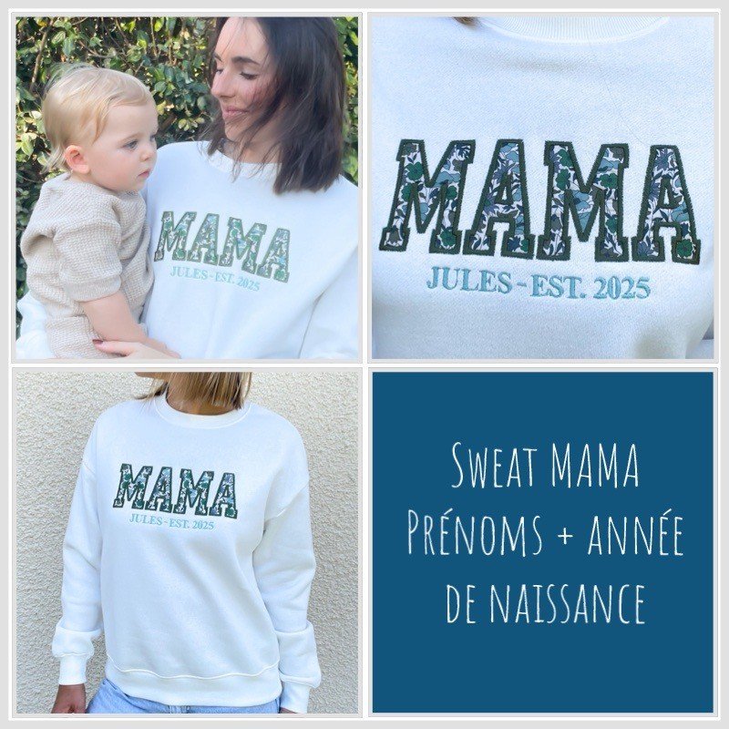 Sweat personnalisé MAMA Prénom+année naissance Choisis tes coloris